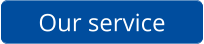 Our service