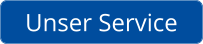 Unser Service